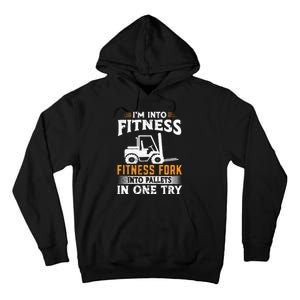 Im Into Fitness Funny Forklift Operator Tall Hoodie