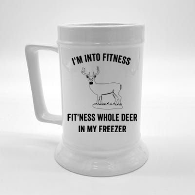 I'm Into Fitness Funny Joke Deer Hunting Gift For Hunters Beer Stein