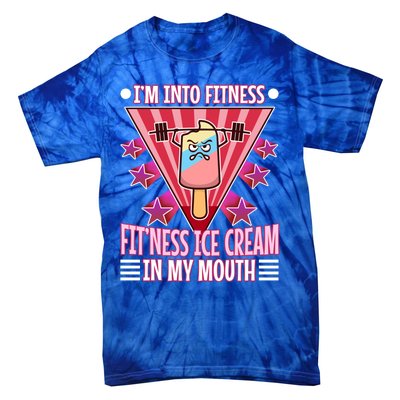 Im Into Fitness Ice Cream Great Gift Tie-Dye T-Shirt