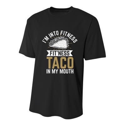 I'm into Fitness Fit'ness Taco In My Mouth Youth Performance Sprint T-Shirt