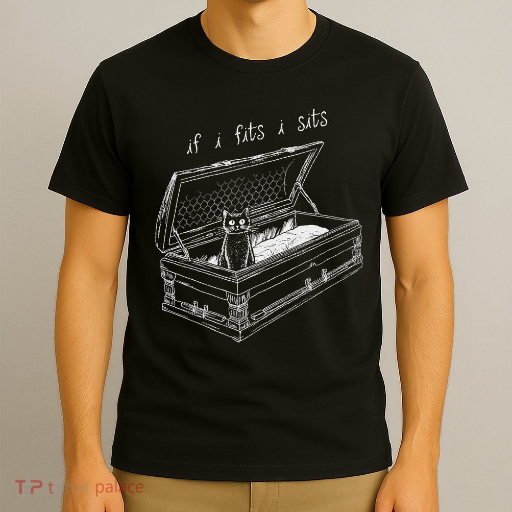If I Fits I Sits Black Cat Coffin Kitty Sitting In A Casket T-Shirt