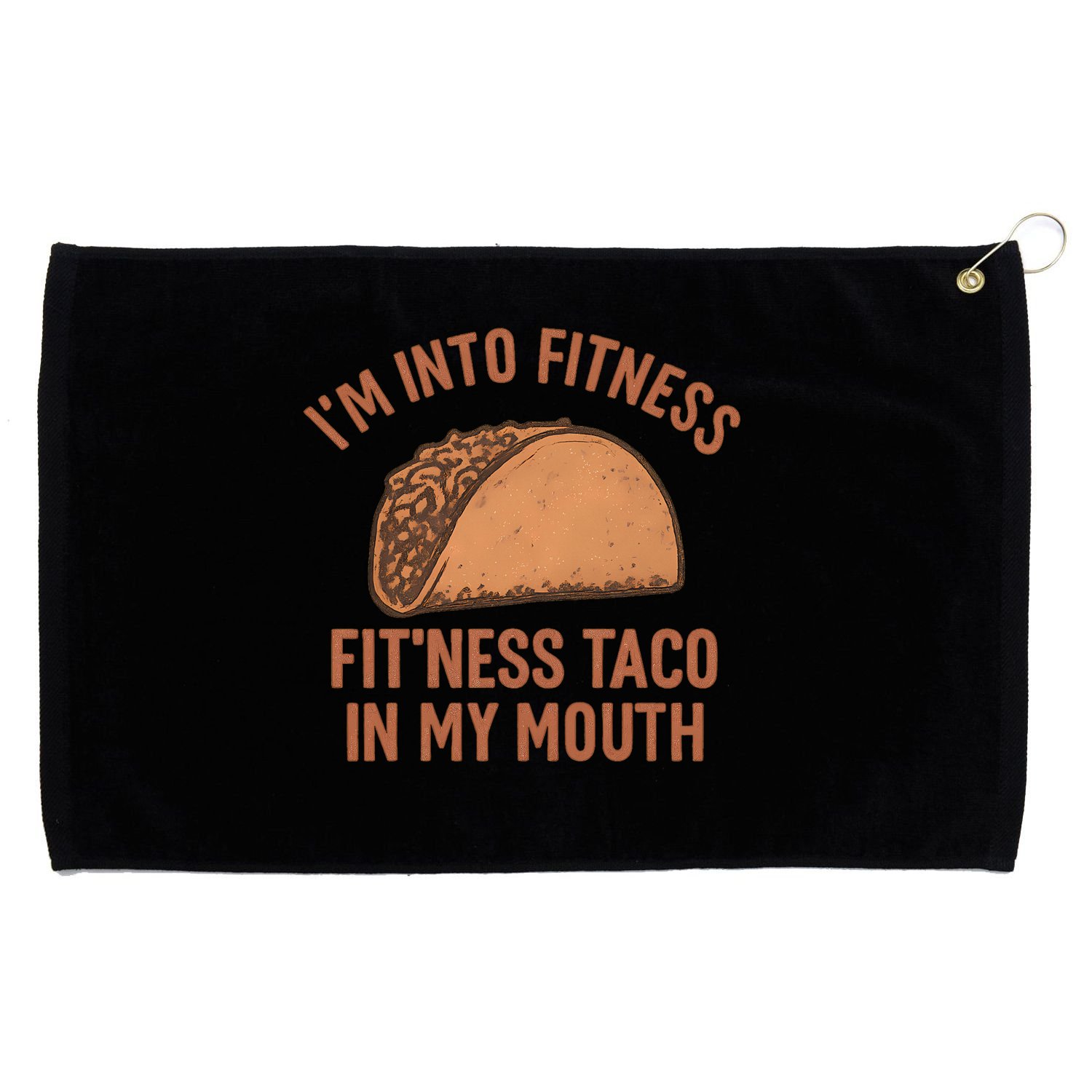 I'm Into Fitness Grommeted Golf Towel