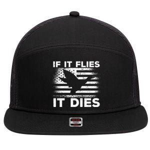 If It Flies It Dies American Flag Duck Hunter Gift 7 Panel Mesh Trucker Snapback Hat