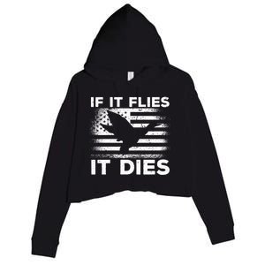 If It Flies It Dies American Flag Duck Hunter Gift Crop Fleece Hoodie