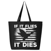 If It Flies It Dies American Flag Duck Hunter Gift 25L Jumbo Tote
