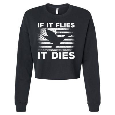 If It Flies It Dies American Flag Duck Hunter Gift Cropped Pullover Crew