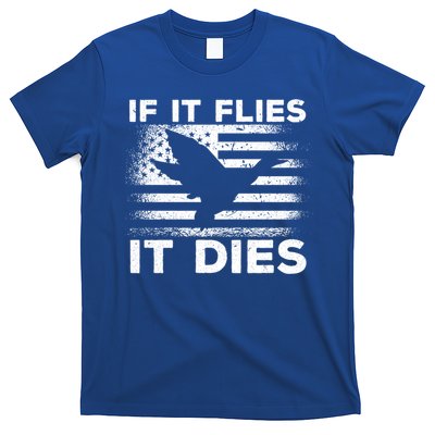 If It Flies It Dies American Flag Duck Hunter Gift T-Shirt