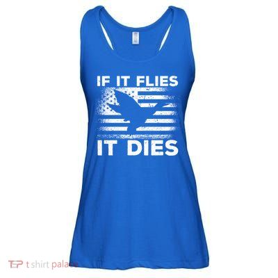 If It Flies It Dies American Flag Duck Hunter Gift Ladies Essential Flowy Tank