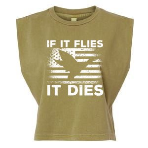 If It Flies It Dies American Flag Duck Hunter Gift Garment-Dyed Women's Muscle Tee