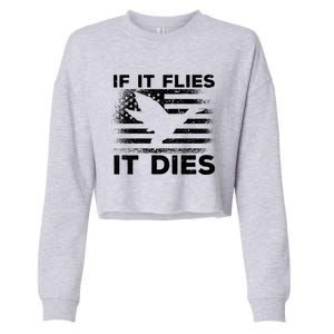 If It Flies It Dies American Flag Duck Hunter Gift Cropped Pullover Crew