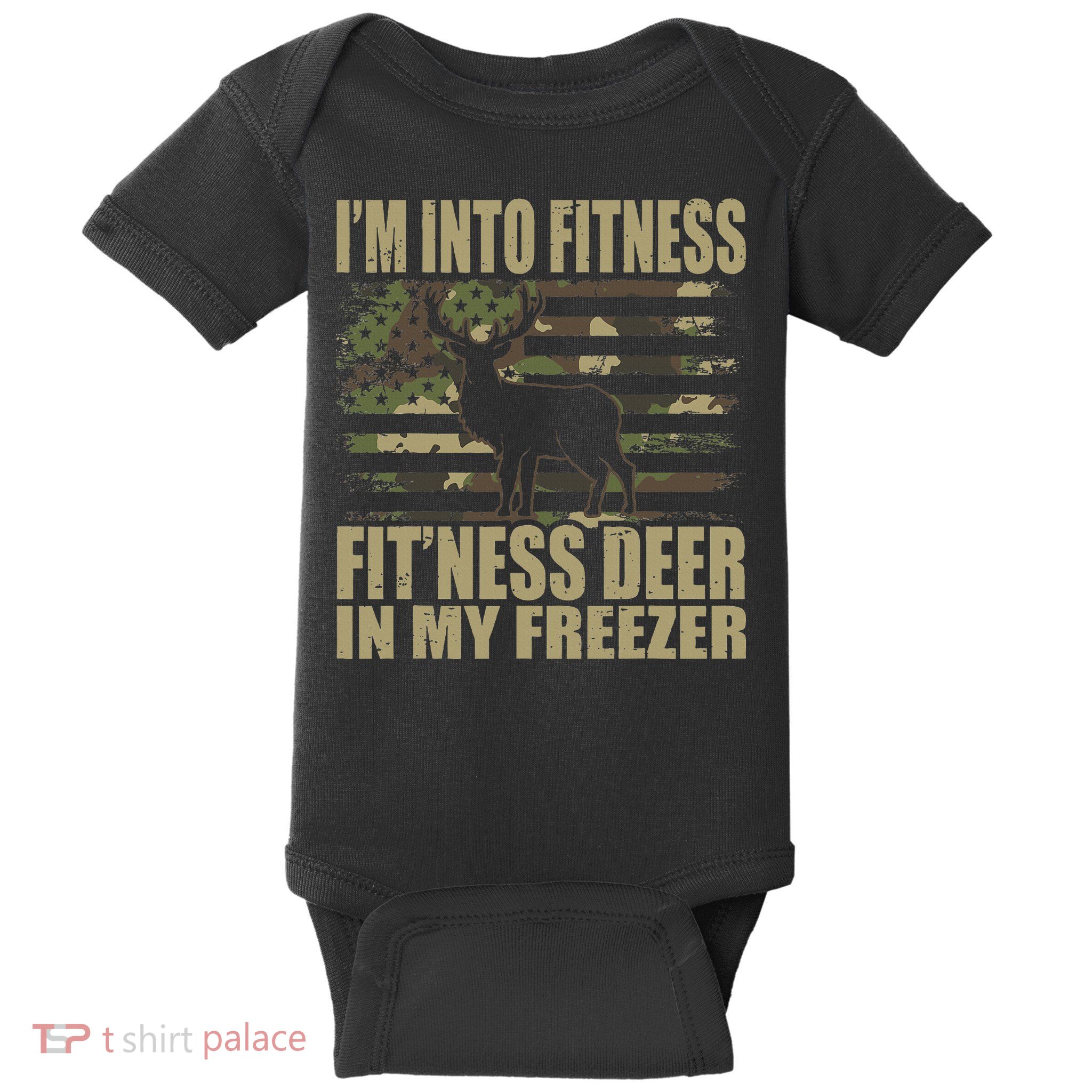 I'm Into Fitness Fit'ness Deer In My Freezer  Baby Bodysuit