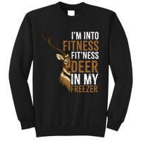 IM Into Fitness FitNess Deer In My Freezer Hunting Deer Sweatshirt