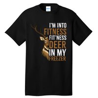 IM Into Fitness FitNess Deer In My Freezer Hunting Deer Tall T-Shirt