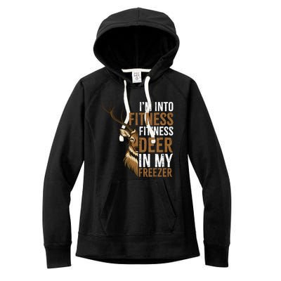 IM Into Fitness FitNess Deer In My Freezer Hunting Deer Women's Fleece Hoodie