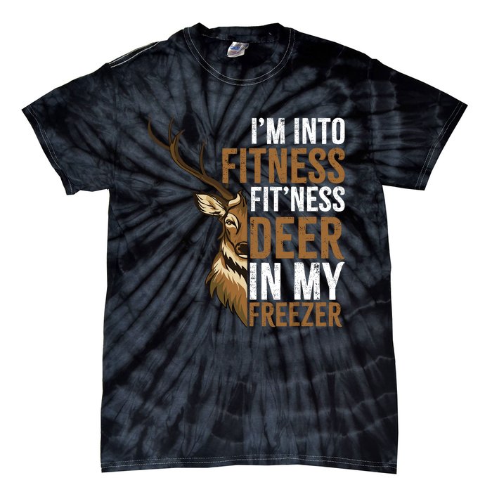 IM Into Fitness FitNess Deer In My Freezer Hunting Deer Tie-Dye T-Shirt