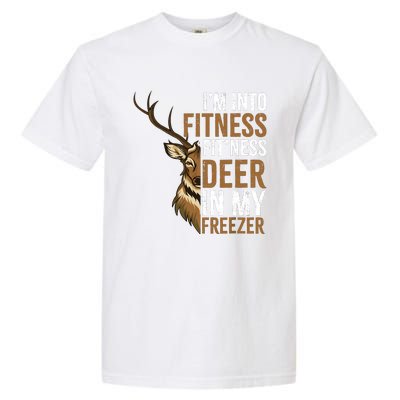 IM Into Fitness FitNess Deer In My Freezer Hunting Deer Garment-Dyed Heavyweight T-Shirt