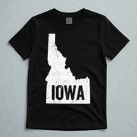 Idaho Iowa Funny Geography Mix Up T-Shirt
