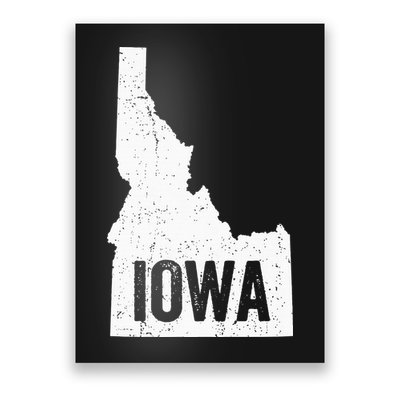 Idaho Iowa Funny Geography Mix Up Poster