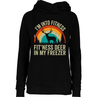 IM Into Fitness FitNess Deer In My Freezer Hunting Husband Womens Funnel Neck Pullover Hood