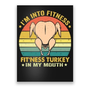 IM Into Fitness FitNess Turkey In My Mouth Thanksgiving Poster