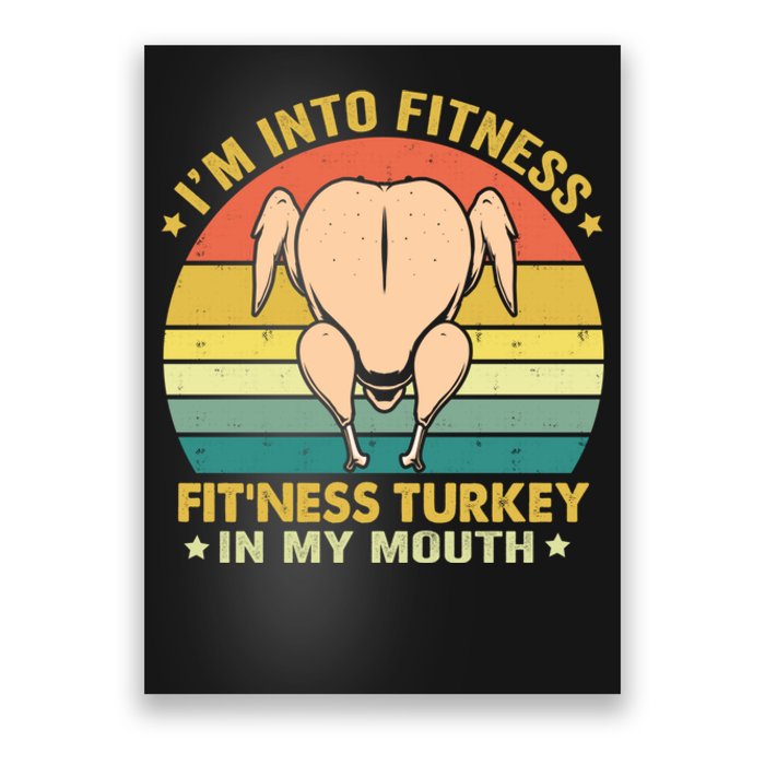 IM Into Fitness FitNess Turkey In My Mouth Thanksgiving Poster