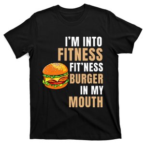 Im Into Fitness Burger Mouth Funny Hamburger T-Shirt