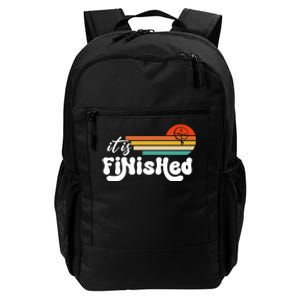 It Is Finished For Easter Jesus Easter He Is Risen Funny Christian Daily Commute Backpack