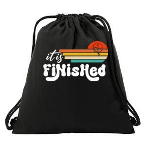 It Is Finished For Easter Jesus Easter He Is Risen Funny Christian Drawstring Bag