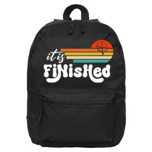 It Is Finished For Easter Jesus Easter He Is Risen Funny Christian 16 in Basic Backpack