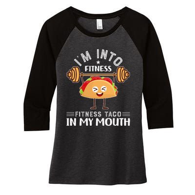 I'M INTO FITNESS Fitness Taco In My Mouth tacos Women's Tri-Blend 3/4-Sleeve Raglan Shirt