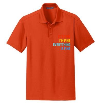 I'm It's Fine Great Gift Passive Aggressive Funny Everything Is Fine Gift Dry Zone Grid Polo