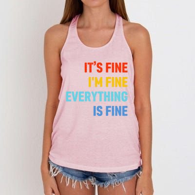 I'm It's Fine Great Gift Passive Aggressive Funny Everything Is Fine Gift Women's Knotted Racerback Tank