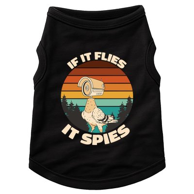 If It Flies It Spies Bird Watcher Government Spying Doggie Tank