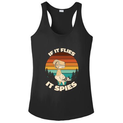 If It Flies It Spies Bird Watcher Government Spying Ladies PosiCharge Competitor Racerback Tank