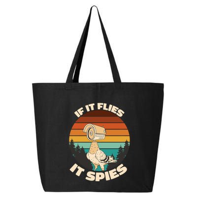 If It Flies It Spies Bird Watcher Government Spying 25L Jumbo Tote