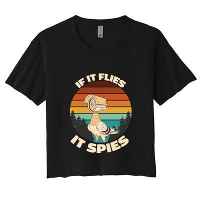 If It Flies It Spies Bird Watcher Government Spying Crop Top