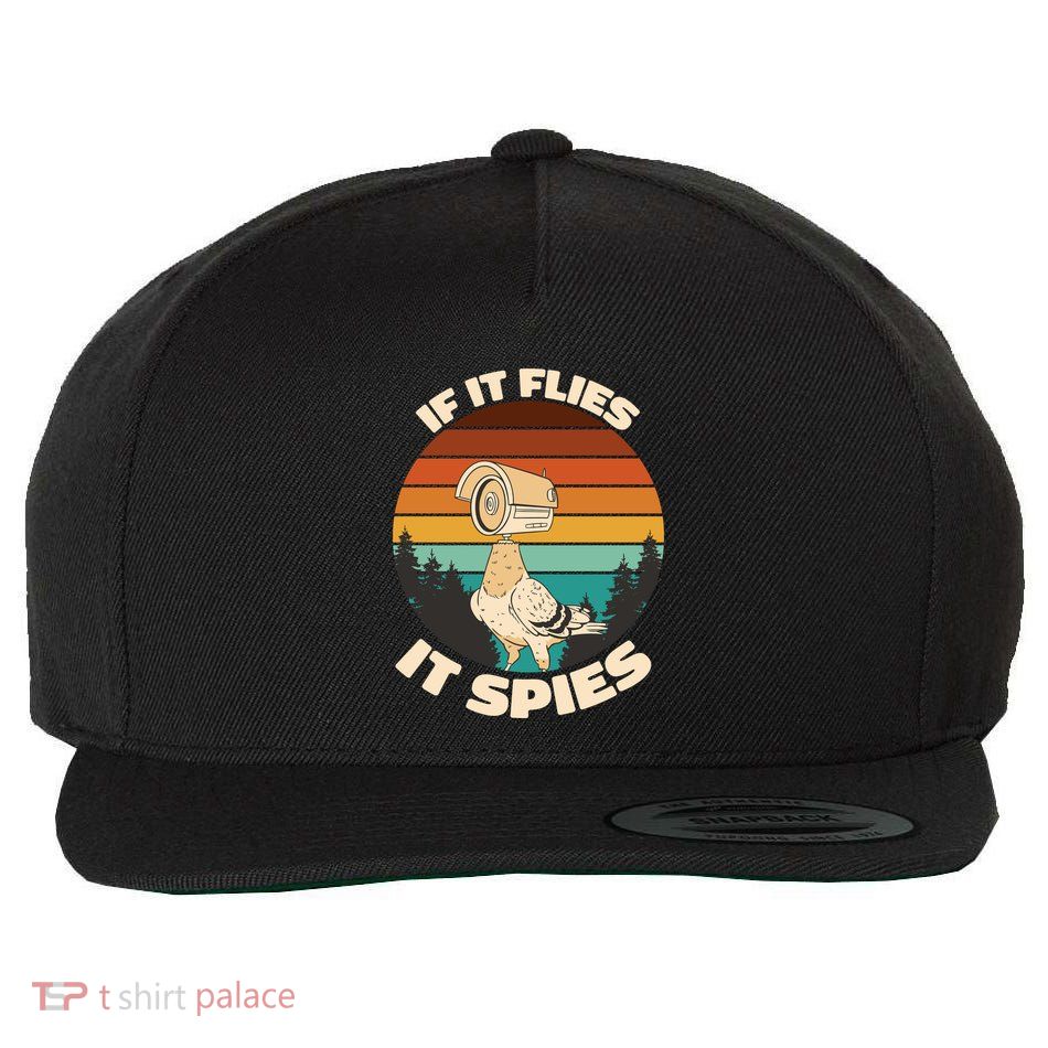 If It Flies It Spies Bird Watcher Government Spying Wool Snapback Cap