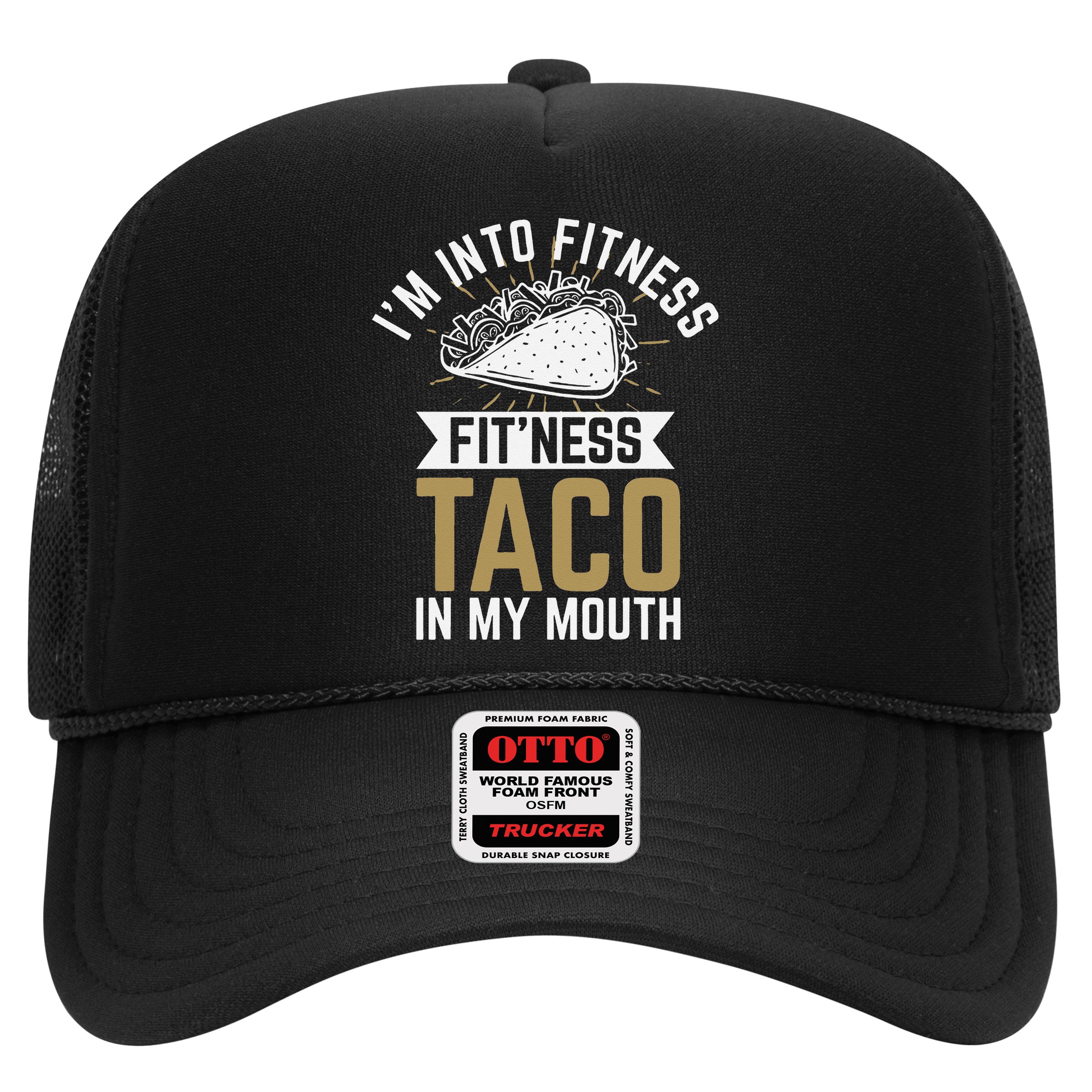 Im Into Fitness Fitness Taco In My Mouth Hat