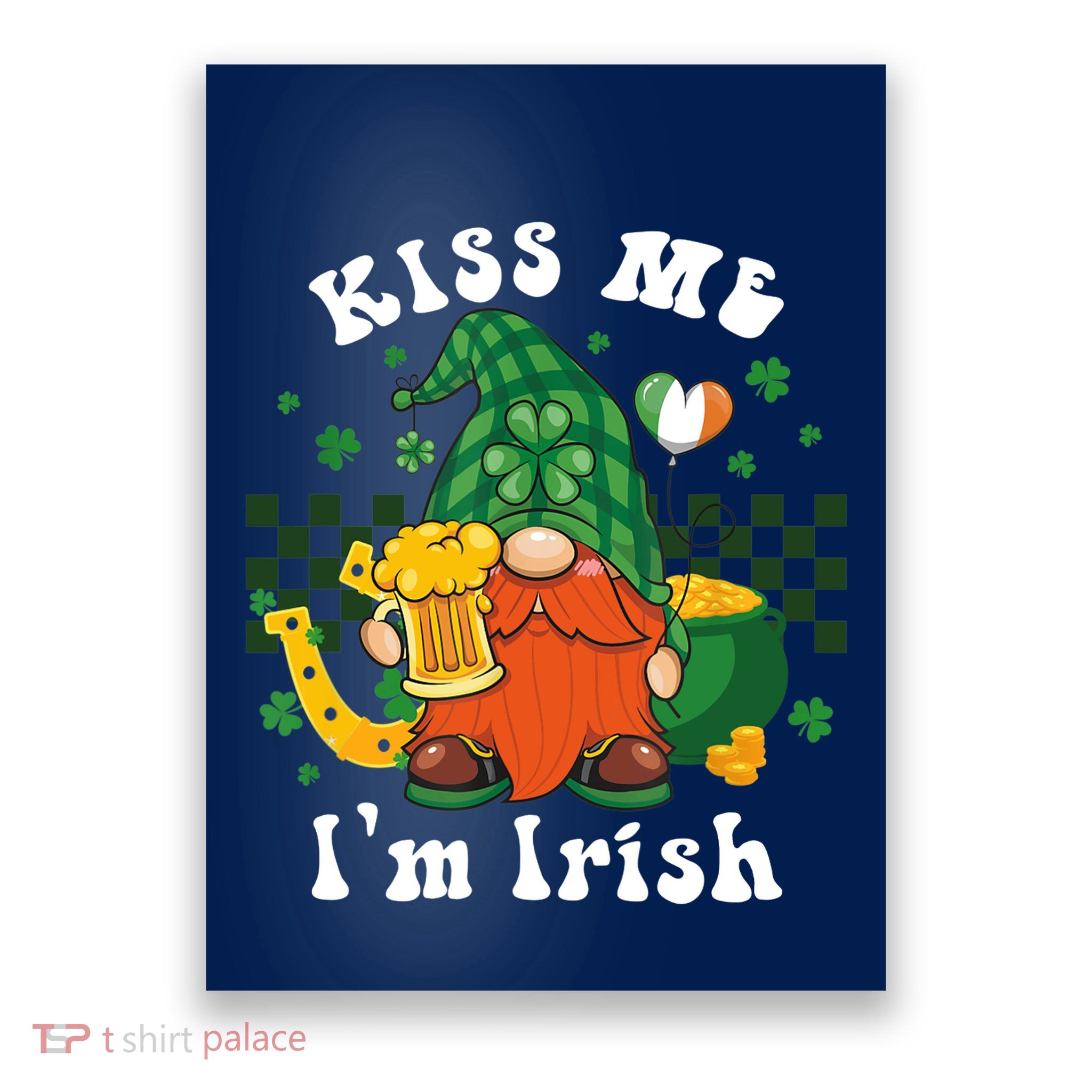 I'm Irish Gnome Beer Lovers St Patrick's Day Tee Poster