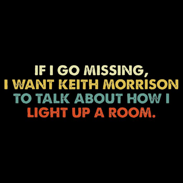 If I Go Missing I Want Keith Morrison Baby Bodysuit