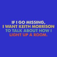 If I Go Missing I Want Keith Morrison Poster
