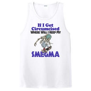 If I Get Circumcised Where Will I Keep My Smegma Funny PosiCharge Competitor Tank