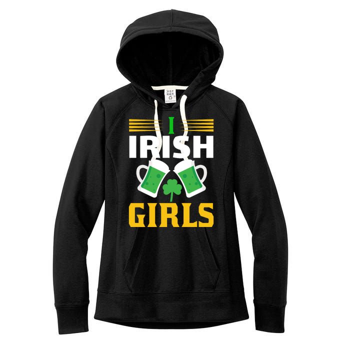 I Irish Girls Women's Fleece Hoodie