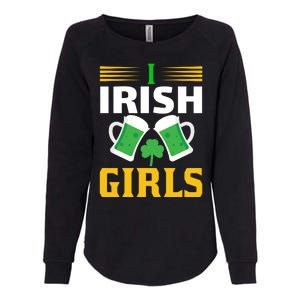 I Irish Girls Womens California Wash Sweatshirt