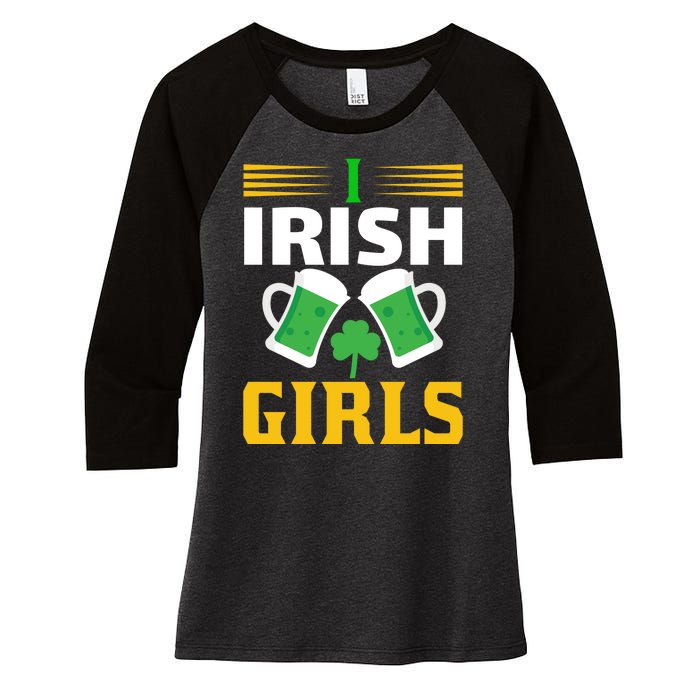 I Irish Girls Women's Tri-Blend 3/4-Sleeve Raglan Shirt