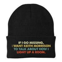 If I Go Missing I Want Keith Morrison Apparel Knit Cap Winter Beanie