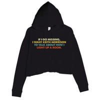 If I Go Missing I Want Keith Morrison Apparel Crop Fleece Hoodie
