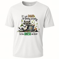 If I Got Paid For Pissing People Off Funny Raccoon Saying Cooling Performance Crew T-Shirt