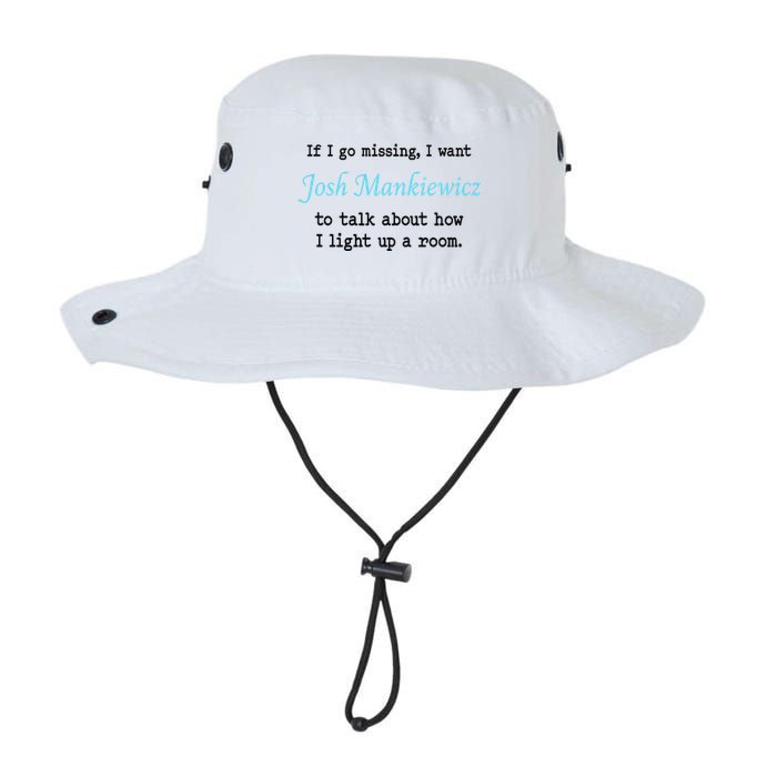 If I Go Missing I Want Josh Mankiewicz To Talk About How I Light Up A Room Legacy Cool Fit Booney Bucket Hat