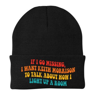 If I Go Missing I Want Keith Morrison To Talk About Knit Cap Winter Beanie